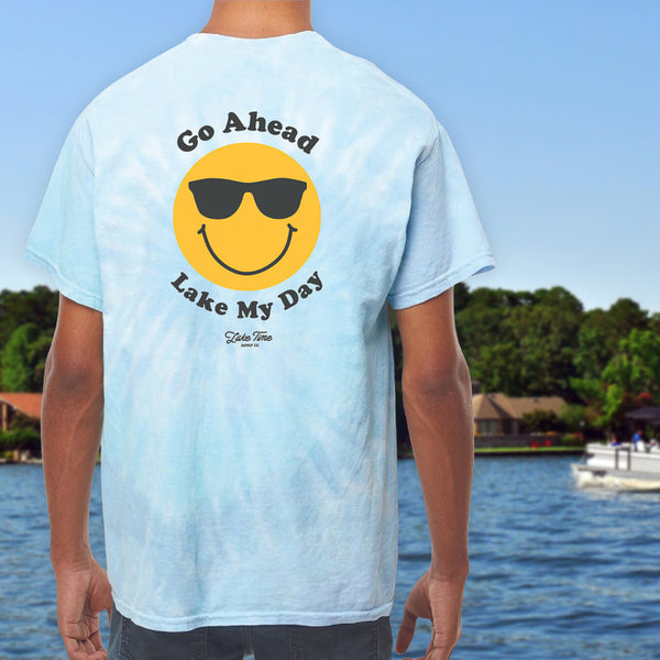 Go Ahead Lake My Day - Unisex Relaxed Fit (Only Large Remaining)