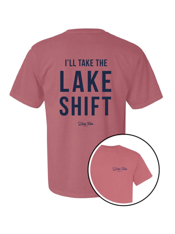 I'll Take The Lake Shift Tee - Relaxed Fit (Comfort Colors)