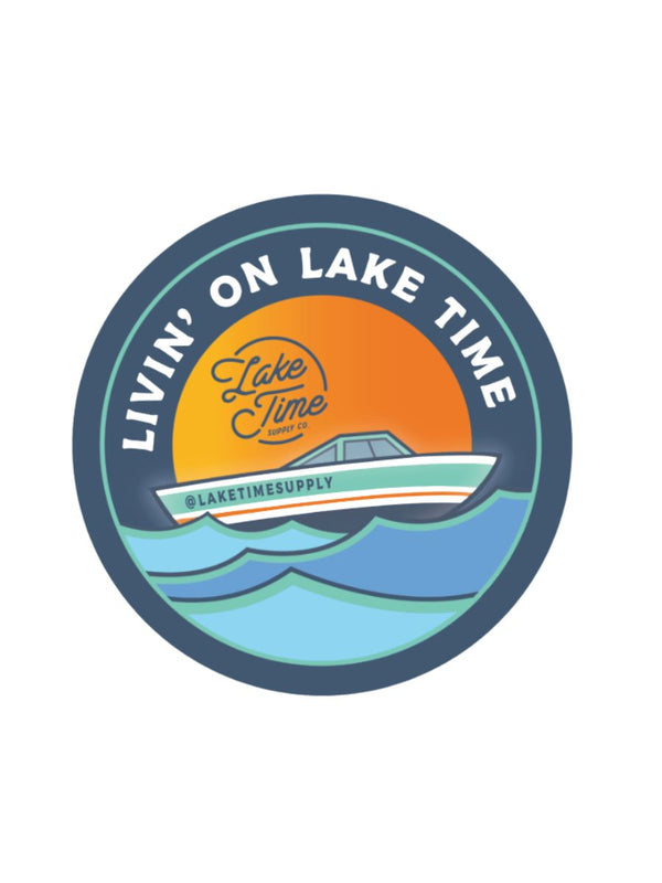 Livin’ On Lake Time Boat