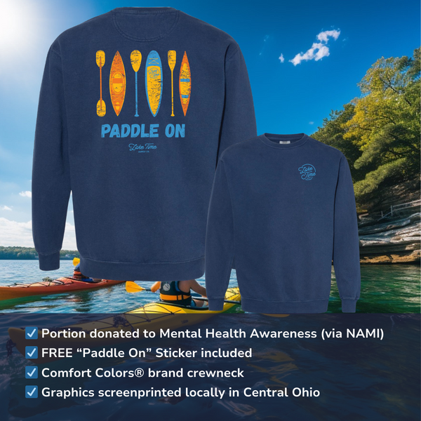 "Paddle On" Paddle Sports Crewneck - Benefitting Mental Health
