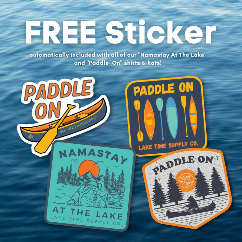 Weatherproof Sticker - Namastay At The Lake