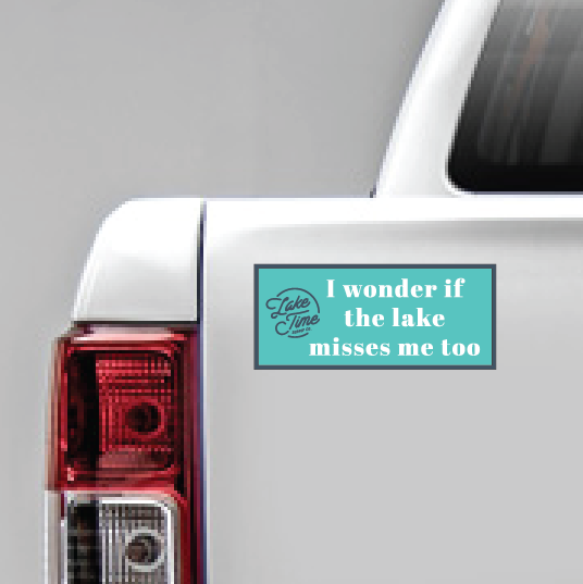 "Lake Misses Me" Bumper Sticker - Lake Time Supply Co.