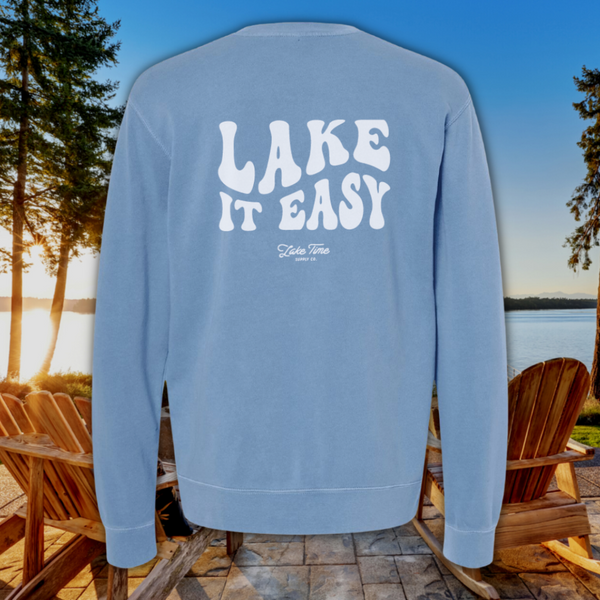 Lake It Easy Crewneck - Lake Time Supply Co.