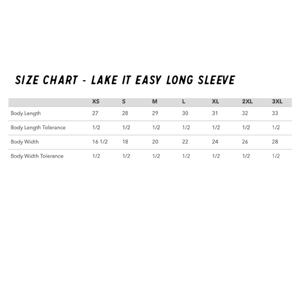 Lake It Easy Longsleeve Tee (S, M, XL Remaining) - Lake Time Supply Co.
